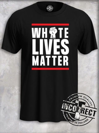 White Lives Matter